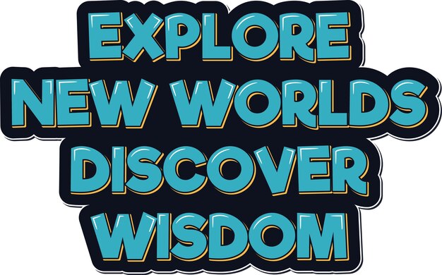 Vector discovering wisdom through new worlds