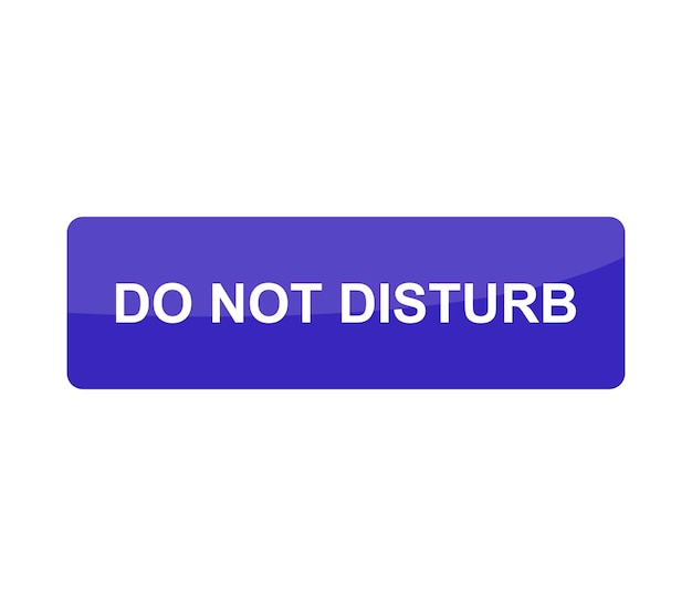 Do not disturb button