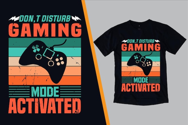 Do not disturb gaming mode activated gaming t shirt with game joystick illustration vector