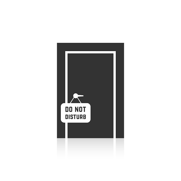 Do not disturb sign with closed door