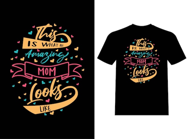 Dit is hoe een geweldige moeder eruit ziet Typografie T-Shirt Design Vector Template