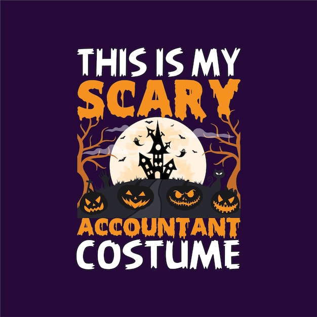 Vector dit is mijn enge accountant kostuum halloween t-shirt design