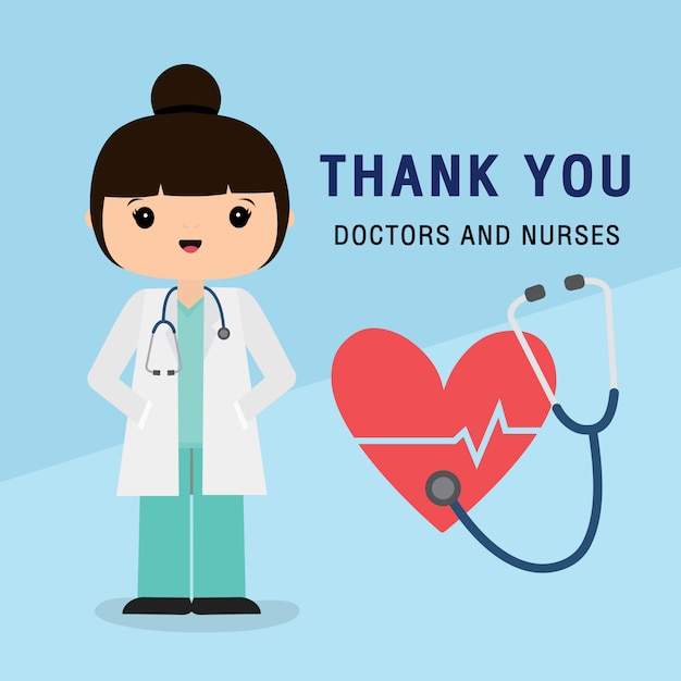 Doctor cartoon character. thank you doctors and nurses working in the hospital and fighting the coronavirus, covid-19 wuhan virus disease vector illustration.