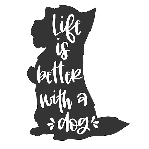 Dog hand drawn typography poster conceptual handwritten phrase hand lettered calligraphic design ins...