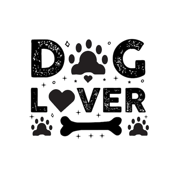 Vector dog lover dog illustration with funny phrases or lettering handdrawn inspirational quotes