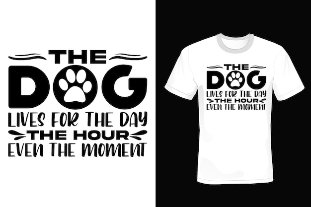 Dog T shirt design typography vintage