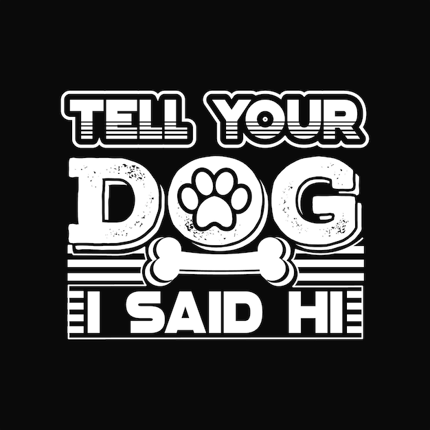 Dog t-shirt design