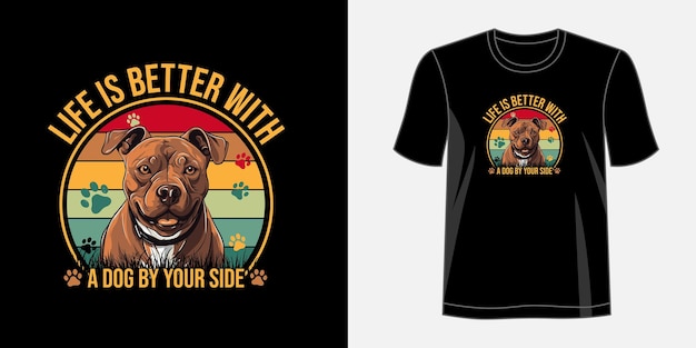 Vector dog tshirt design dog quotes tshirt design