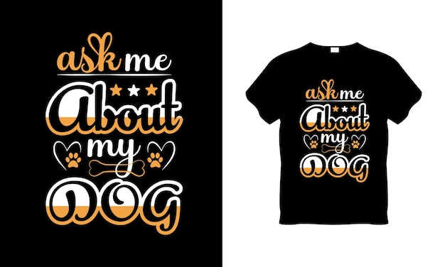 Dog typography t-shirt design, dog typography lettering, Trendy typography dog T-shirt,