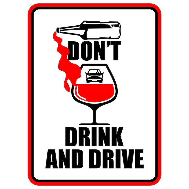 Vector dont drink and drive sign vector