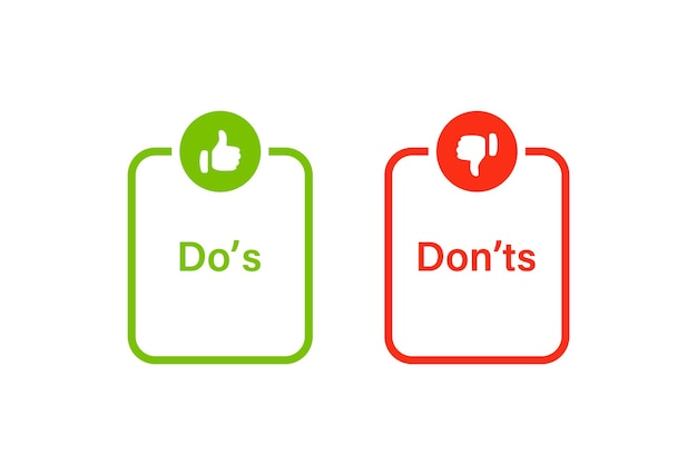 Vector do and dont like and dislike icon frame or dos and donts with thumbs up down icons label banners