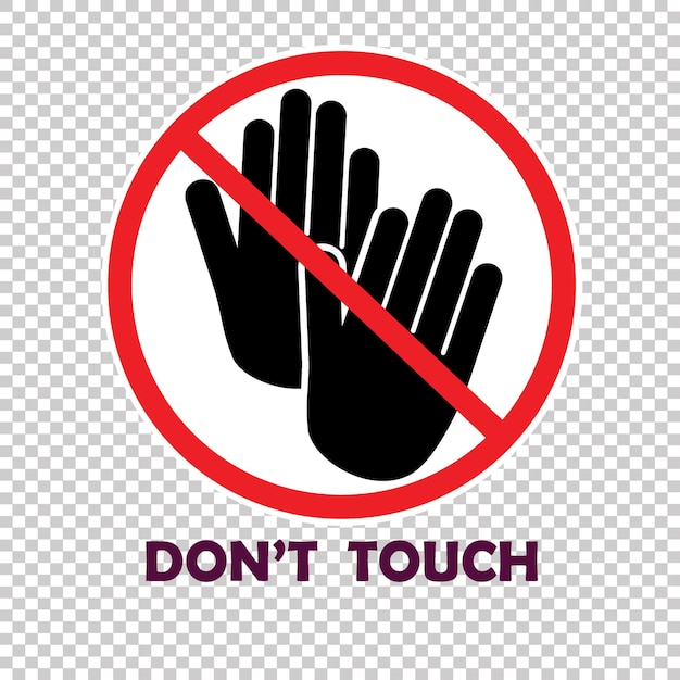 Dont touch sticker or label vector