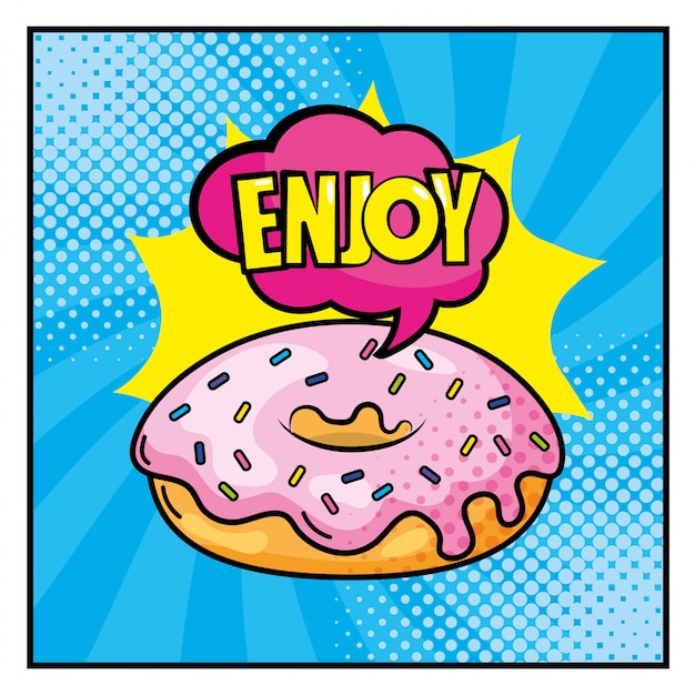 Vettore donut with enjoy inside cloud messaggio pop art