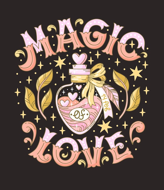 벡터 magic of love 텍스트가 있는 판타지 스타일의 마법 물약이 있는 병의 doodle 벡터 그림