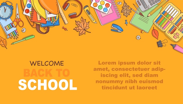 Vector doodlestyle banner back to school with stationery and a place for your text on a yellow background