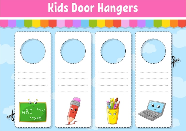 Door hangers Cute cartoon characters Sign printable Kids style On doorknobs Tag template Back to school theme