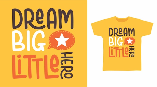 티셔츠 디자인을 위한 꿈의 크고 작은 영웅 타이포그래피