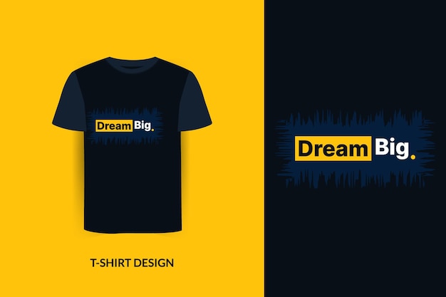 Dream Big quotes tshirt ontwerp premium vector bestand