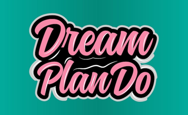 Vector dream plan do typography