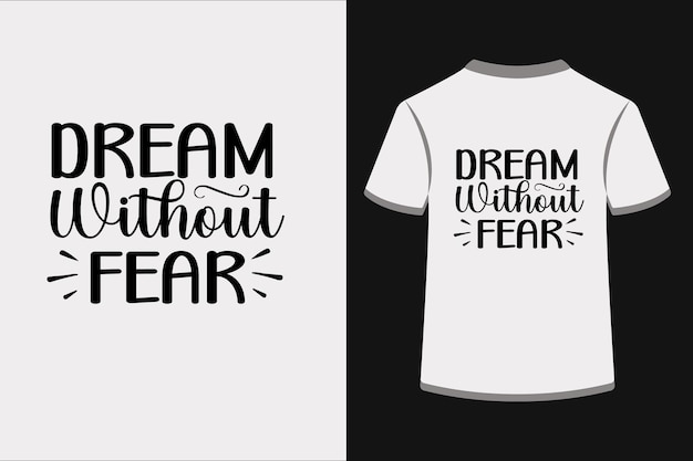 Dream Without Fear