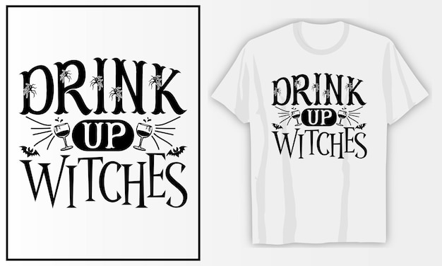 Vector drink heksen halloween svg t shirt ontwerp