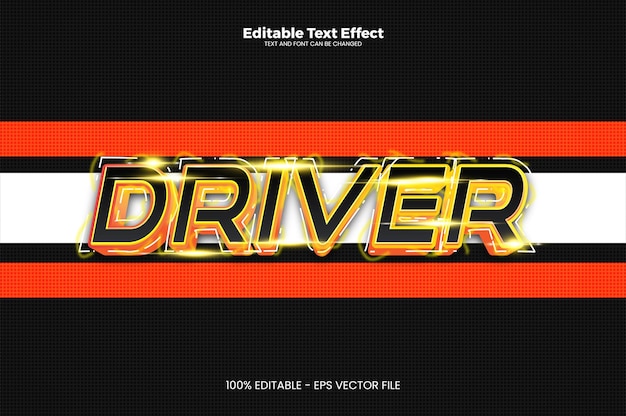 Vector driver editable text effect in modern trend style