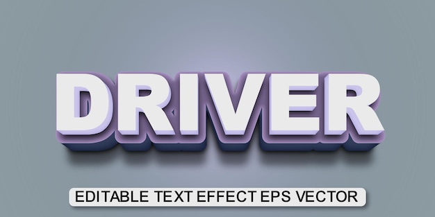 Driver white color editable 3d text effect eps vector