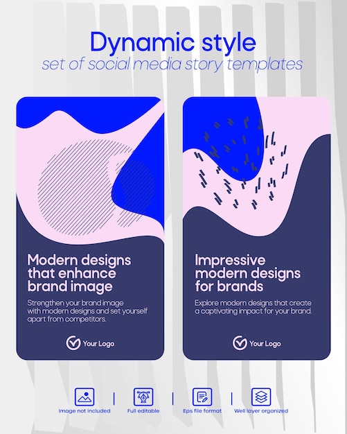 Dynamic style template of instagram stories