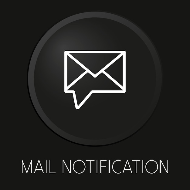 E-mailmelding minimaal vectorlijnpictogram op 3D-knop geïsoleerd op zwarte achtergrond Premium VectorxAxA