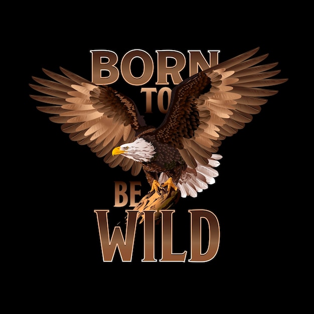 Vettore l'illustrazione vettoriale dell'aquila può essere utilizzata per l'abbigliamento del tatuaggio del logo della mascotte e altro ancora born to be wild