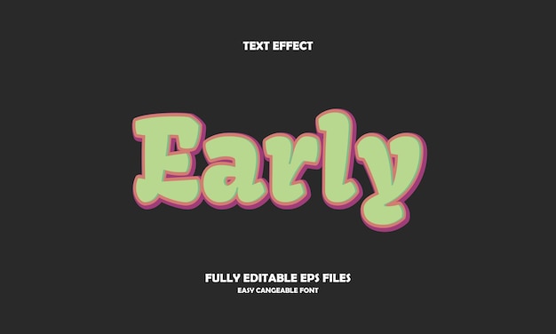 early text effect