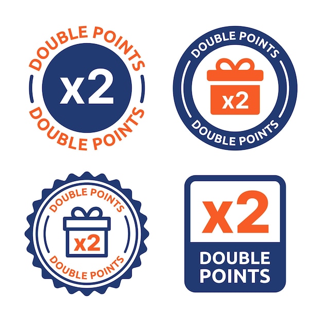 Earn reward x2 point sign collection.