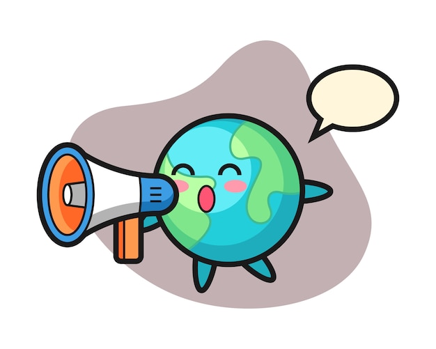 Earth cartoon holding a megaphone