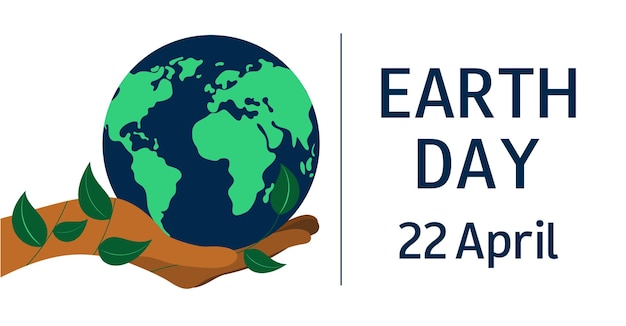 Earth day 22 April Save the Earth Ecology concept