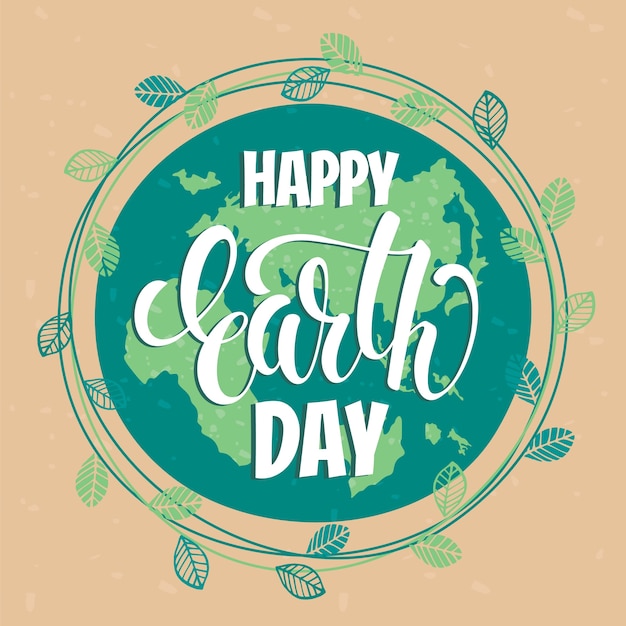 Vector earth day concept with hand draw lettering.