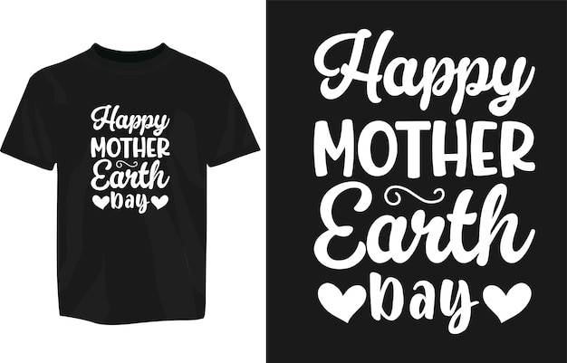 Earth day typography design template for tshirts mugs stickers etc Earth day typography tshirt