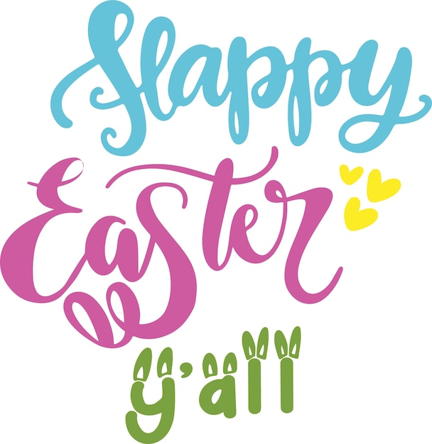 Easter Day Typography Design Printing For Tshirt Sweatshirt Mug Banner Poster etc