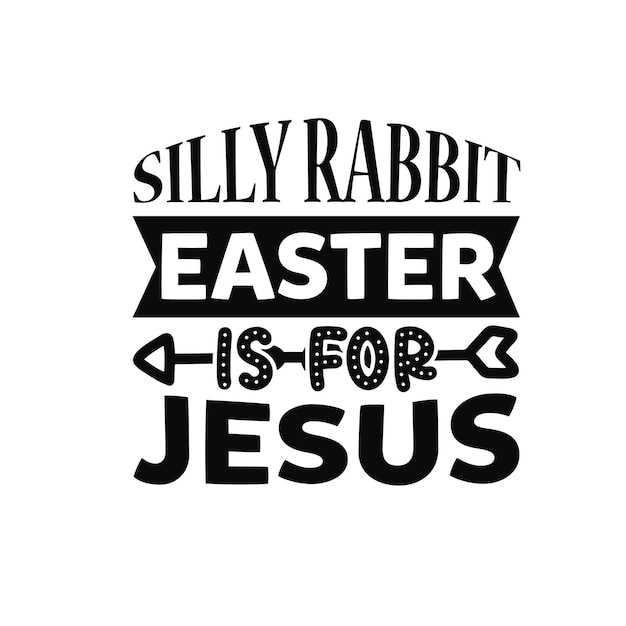 Easter design t shirt svg cricut Easter typography design