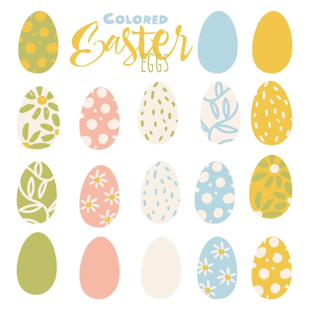 Easter eggs A set of vector illustrations in the flat style with delicate colors Colored painted