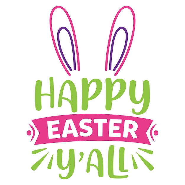 Vector easter vector design happy easter easter bunny spring easter quotes bunny face vector files