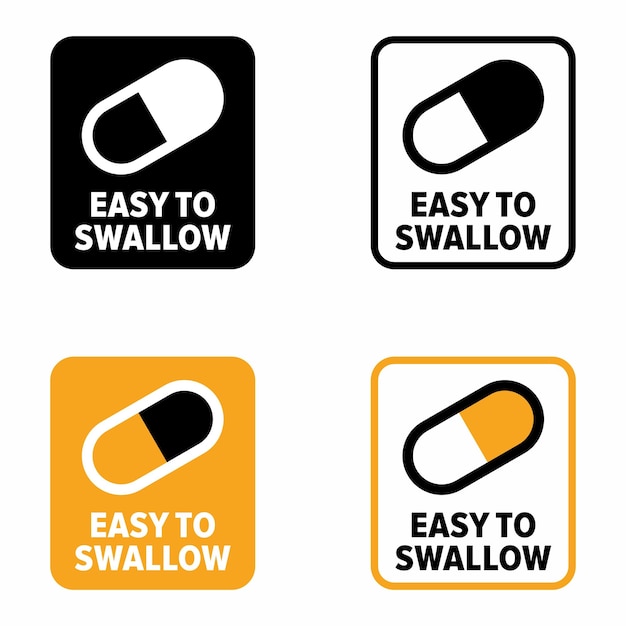 Easy to Swallow or chew capsules or medicines information sign