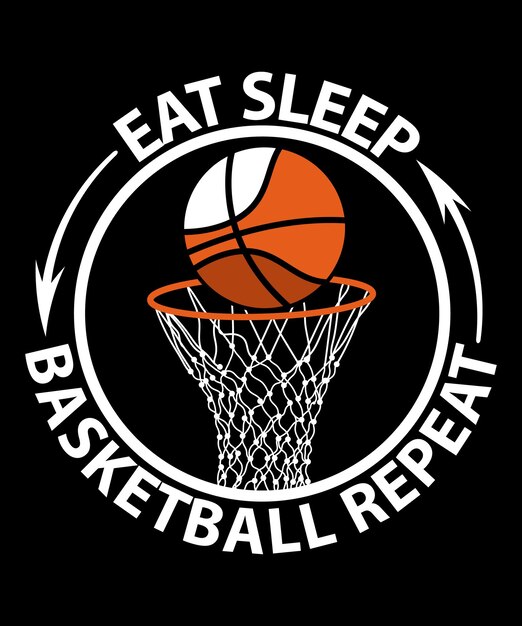 Eat sleep basketball ripeti il modello di progettazione della t-shirt vettoriale