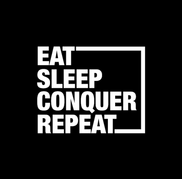 Vector eat sleep conquer repeat typography eat sleep conquer repeat logo