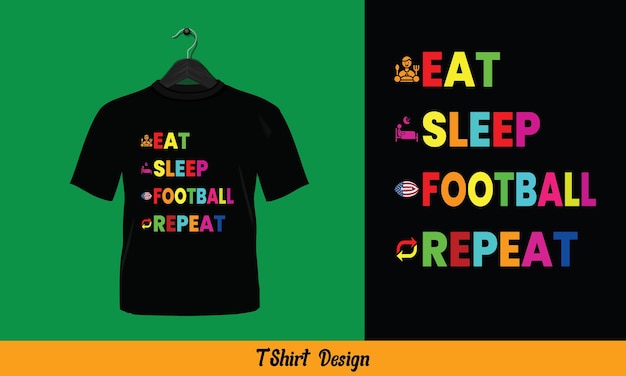 Eat Sleep Football Repeat - дизайн футболки.