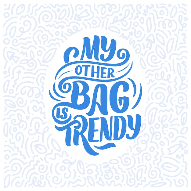 Eco bag print for cloth . retail advertising. lettering quote for environment concept.