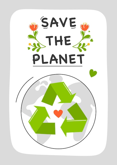 Poster ecologico emblema del concetto di pianeta di salvataggio diventa verde concetto di stile di vita ecologico motivazione art