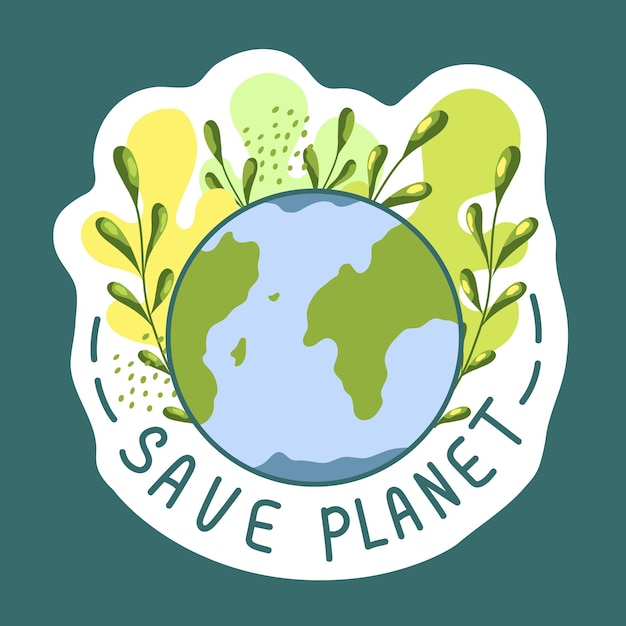 Ecological sticker. Safe planet. Environment protection, sustainability concept.