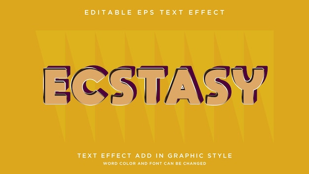 Ecstasy text style effect vector fully editable