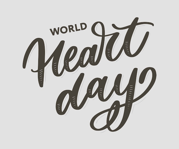 ector illustration for World Heart Day lettering calligraphy