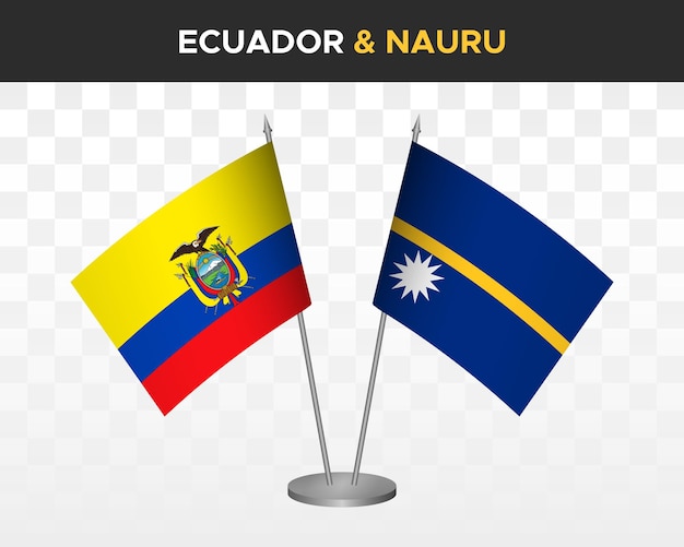 Ecuador vs Nauru desk flags mockup isolated 3d vector illustration ecuadorian table flag